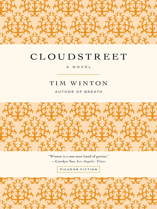 Title details for Cloudstreet by Tim Winton - Wait list